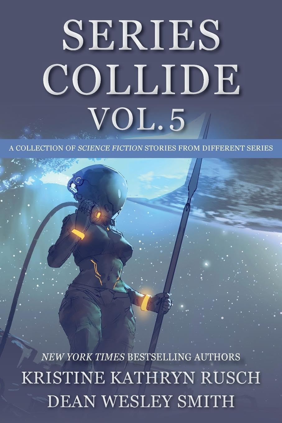 Cover of Series Collide: Volume 5: Science Fiction