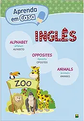 Aprenda em casa INGLÊS:Alfabeto-Opostos...