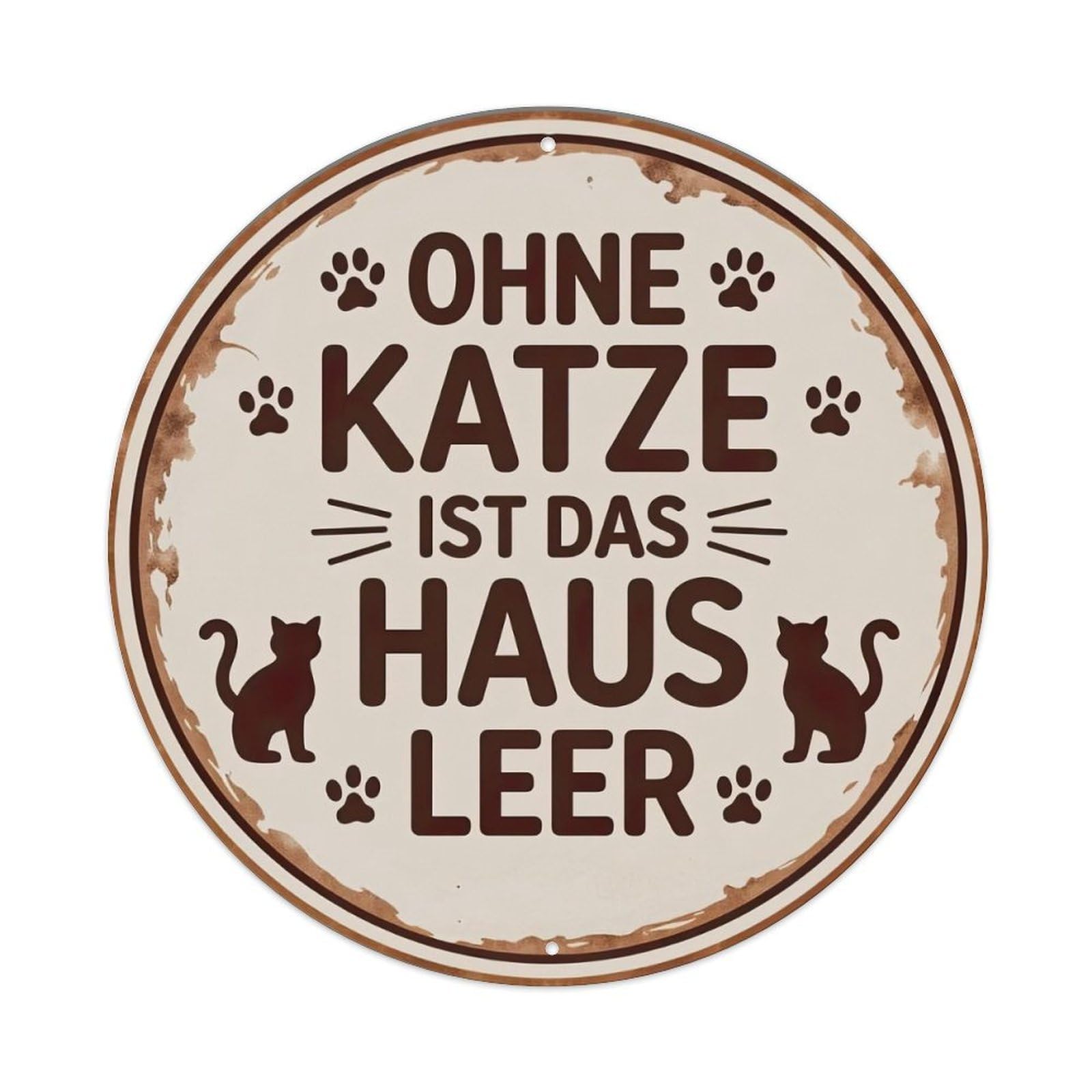 Without A Cat, The House Is Empty Metal Tin Sign