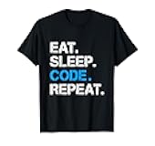 Eat. Sleep. Code. Repeat. T-Shirt