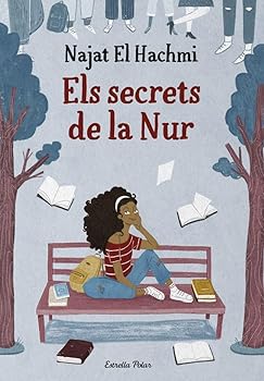 Els secrets de la Nur (Nove...