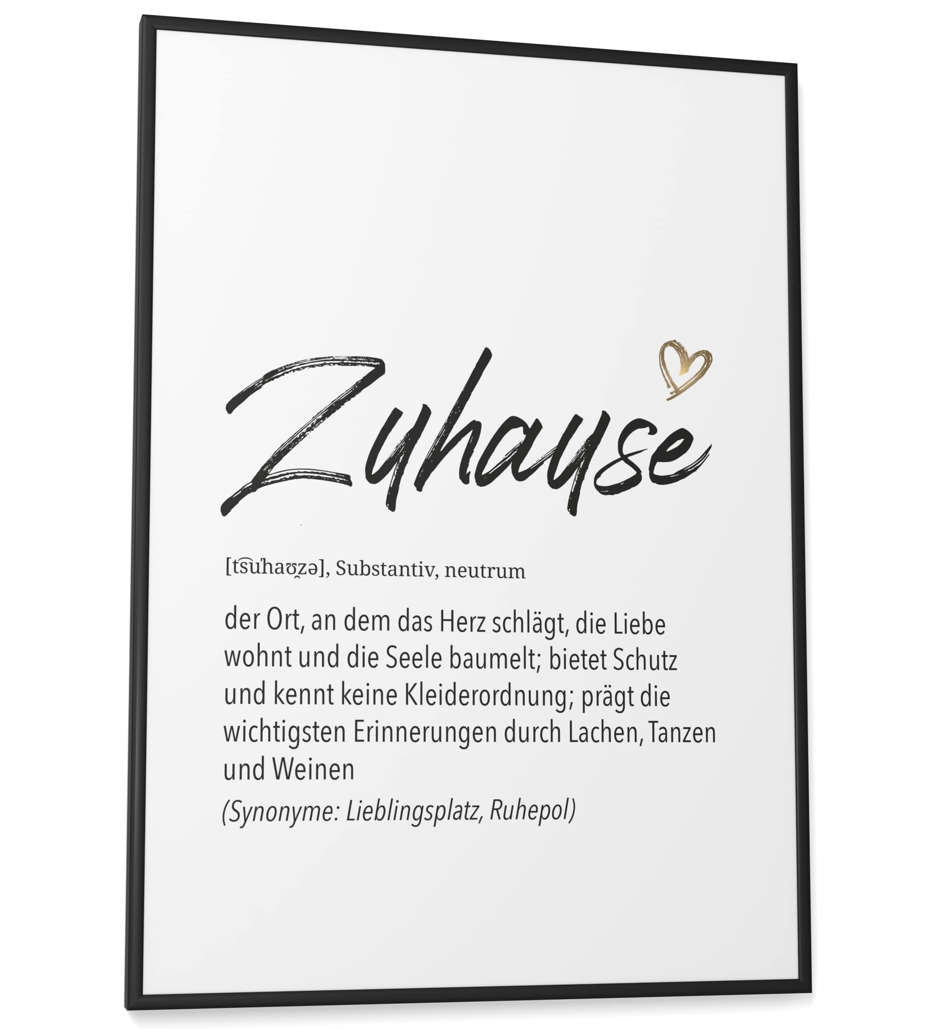 Papierschmiede® Herz Definition: Zuhause, A2 fertig gerahmt (Rahmen: Material und Farbe wählbar), Bild Home Kunstdruck Familie, Poster für Wohnzimmer, Wandbild Wanddeko Geschenk Geburtstag Einweihung