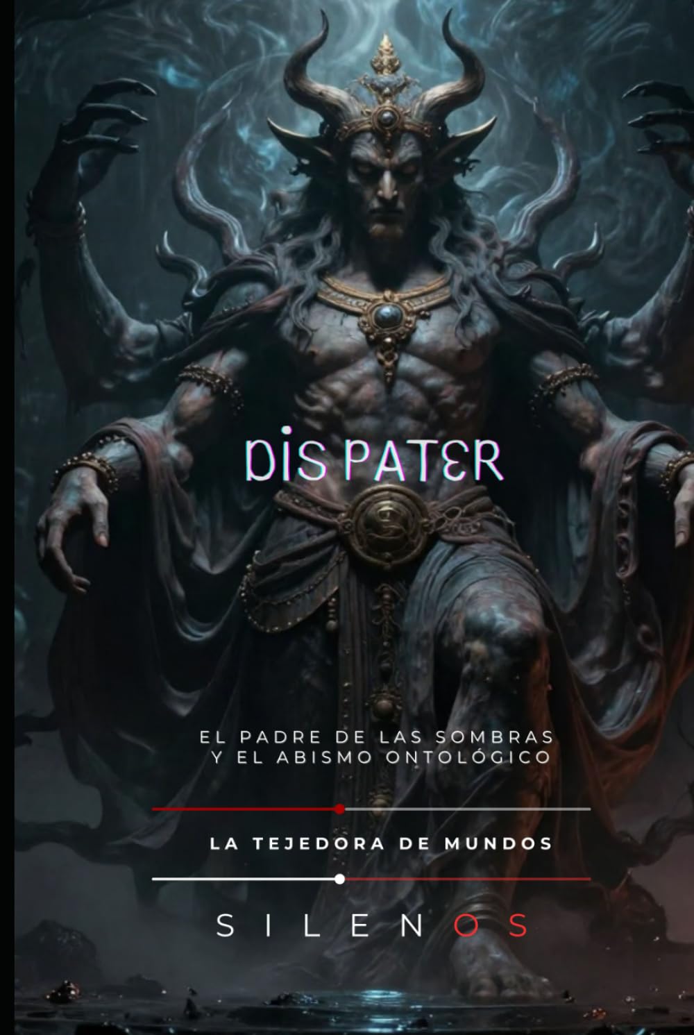 DIS PATER: EL PADRE DE LAS SOMBRAS Y EL ABISMO ONTOLÓGICO (ROMA)
