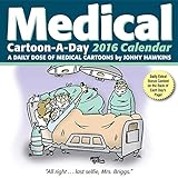 Medical Cartoon-a-Day 2016 Calendar: A Daily Dose of Medical Cartoons
