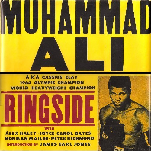 Muhammad Ali: Ringside by Alex Haley (2009-11-20)