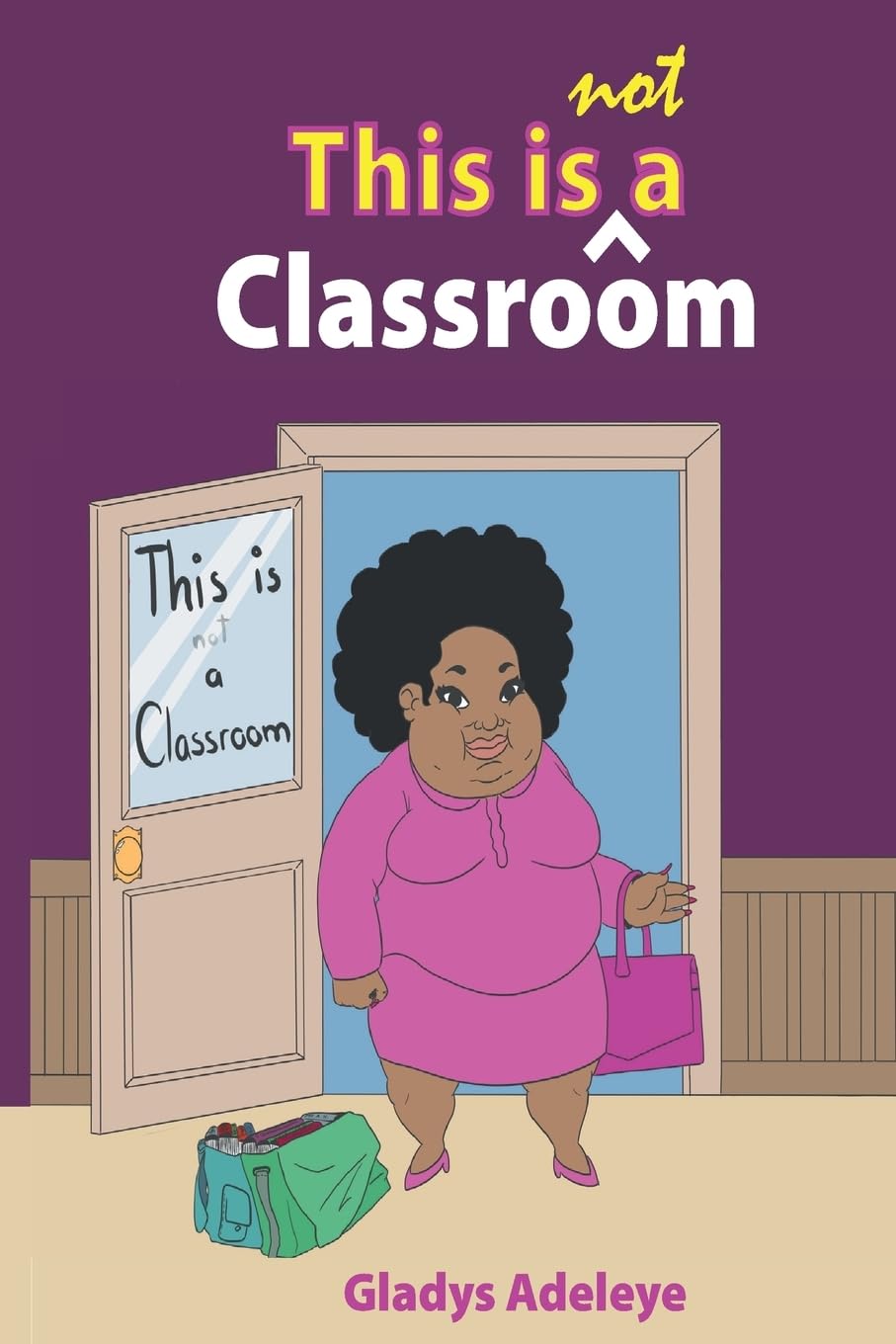 This is NOT a Classroom