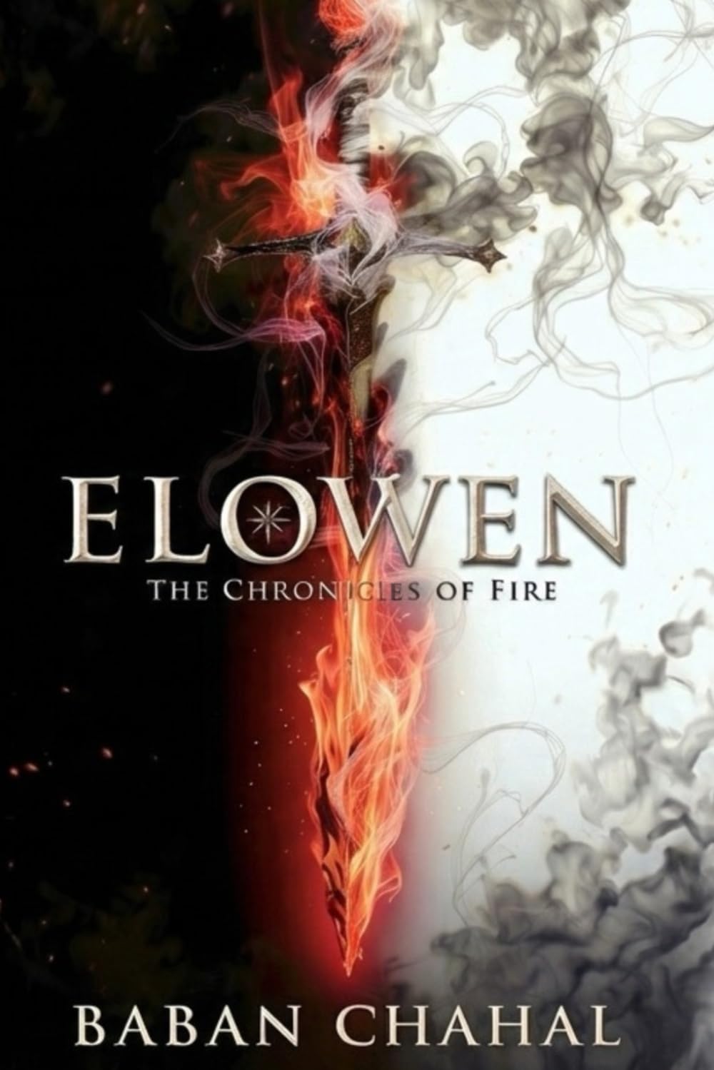 ELOWEN: chronicles of fire (chronicles of elements)