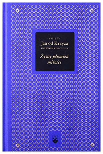 Zywy plomien milosci