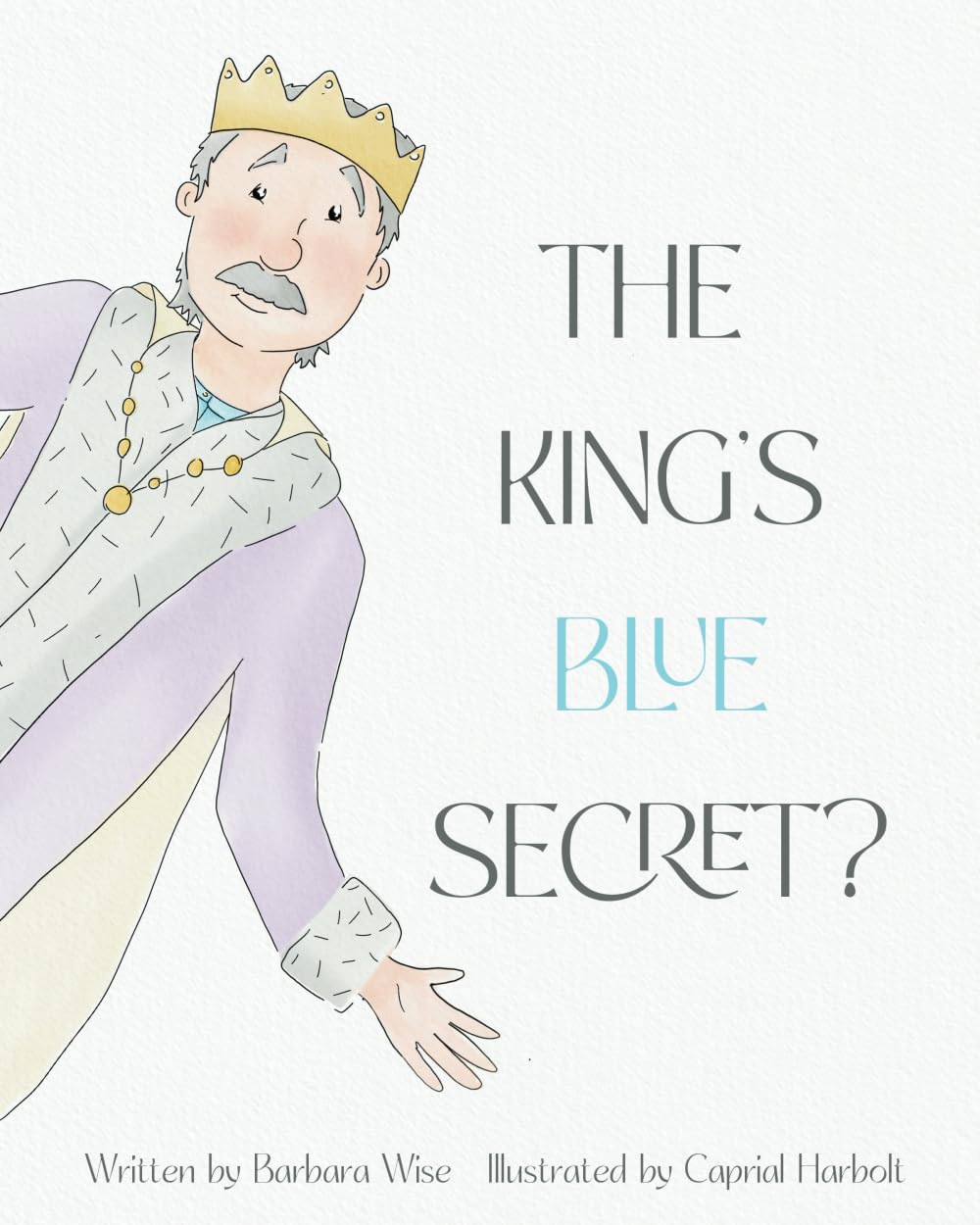 The King's Blue Secret