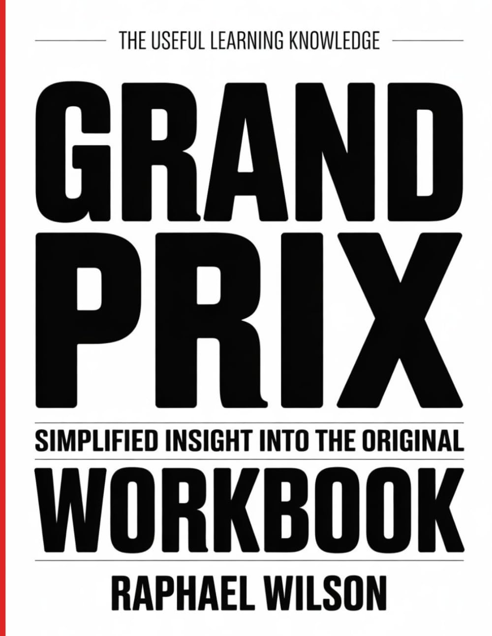 The Useful Learning Knowledge Grand Prix: Simplified insight into the original