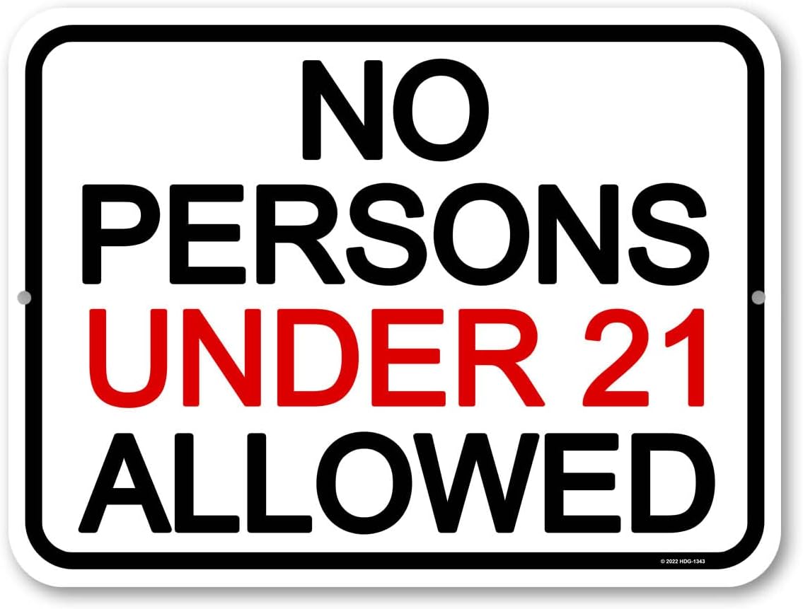 No Persons Under 21 Allowed, Metal Sign Post, 21 and Over Sign, Bar Decor and Accessories, No Persons Under 21, 8x12 Inch
