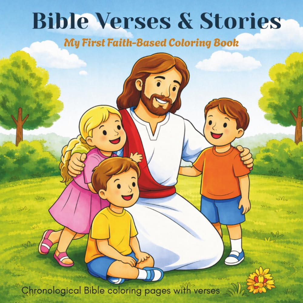 Bible Verses & Stories: My First Faith-Based Coloring Book