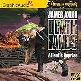 Deathlands 72: Atlantis Reprise