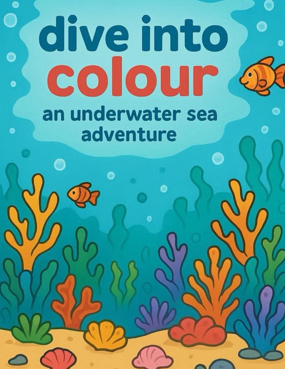 Dive into colour: Life beneath the waves