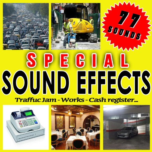 Traffic Jam, Works, Cash Register... Special Sound Effects Sfx