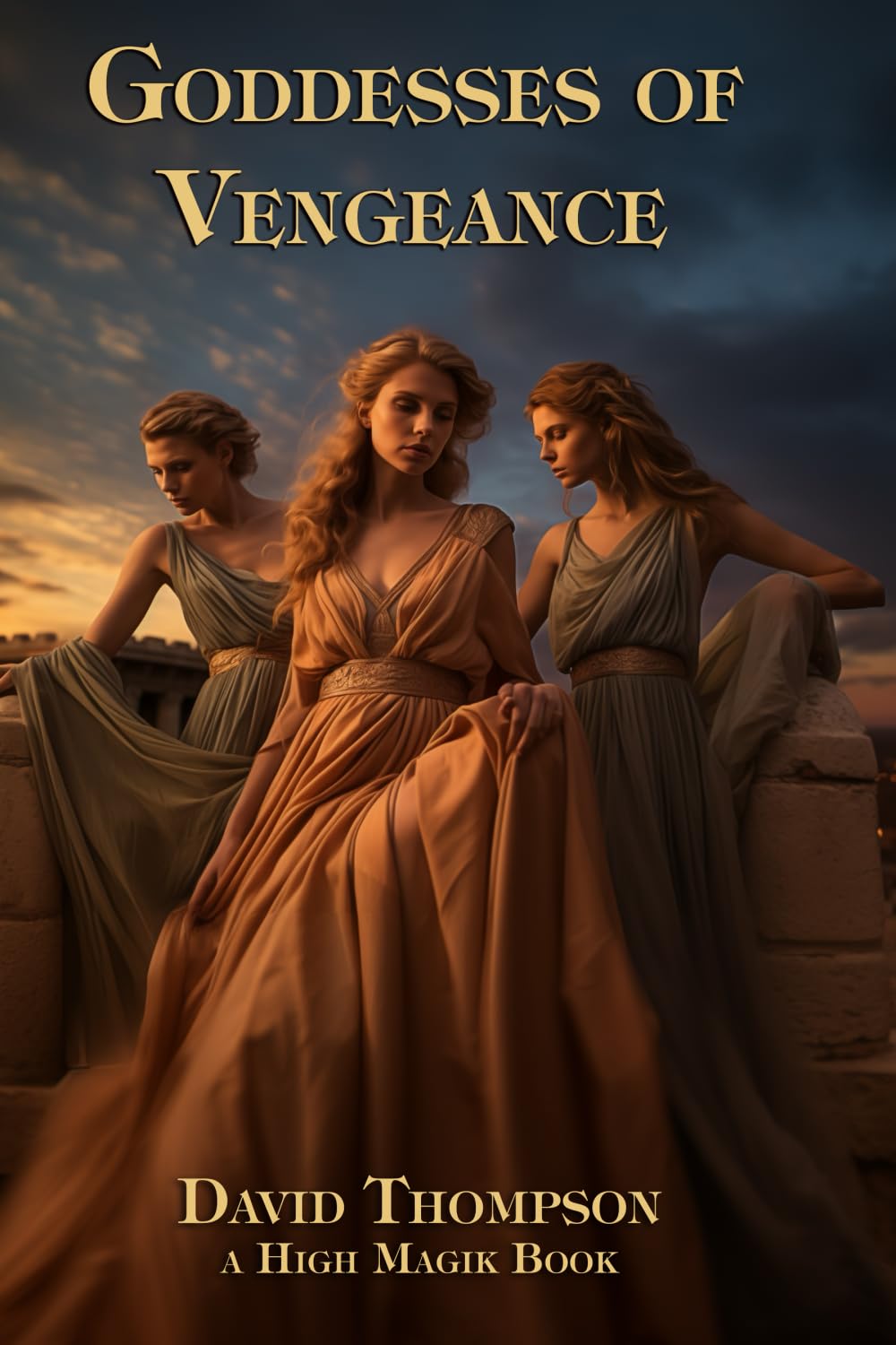 Goddesses of Vengeance (High Magick Studies)