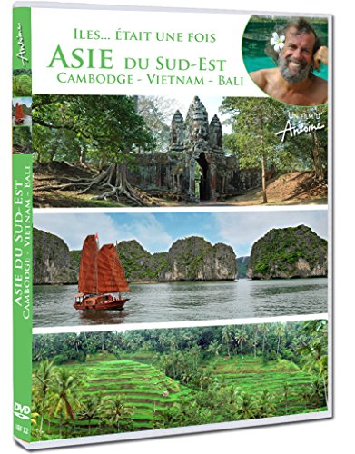 Antoine - Iles... était une fois - l'Asie du