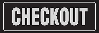 Checkout Black Background with White Font Business Retail Outdoor & Indoor Metal Wall Sign - 3 x 9 inches (Pack-3)
