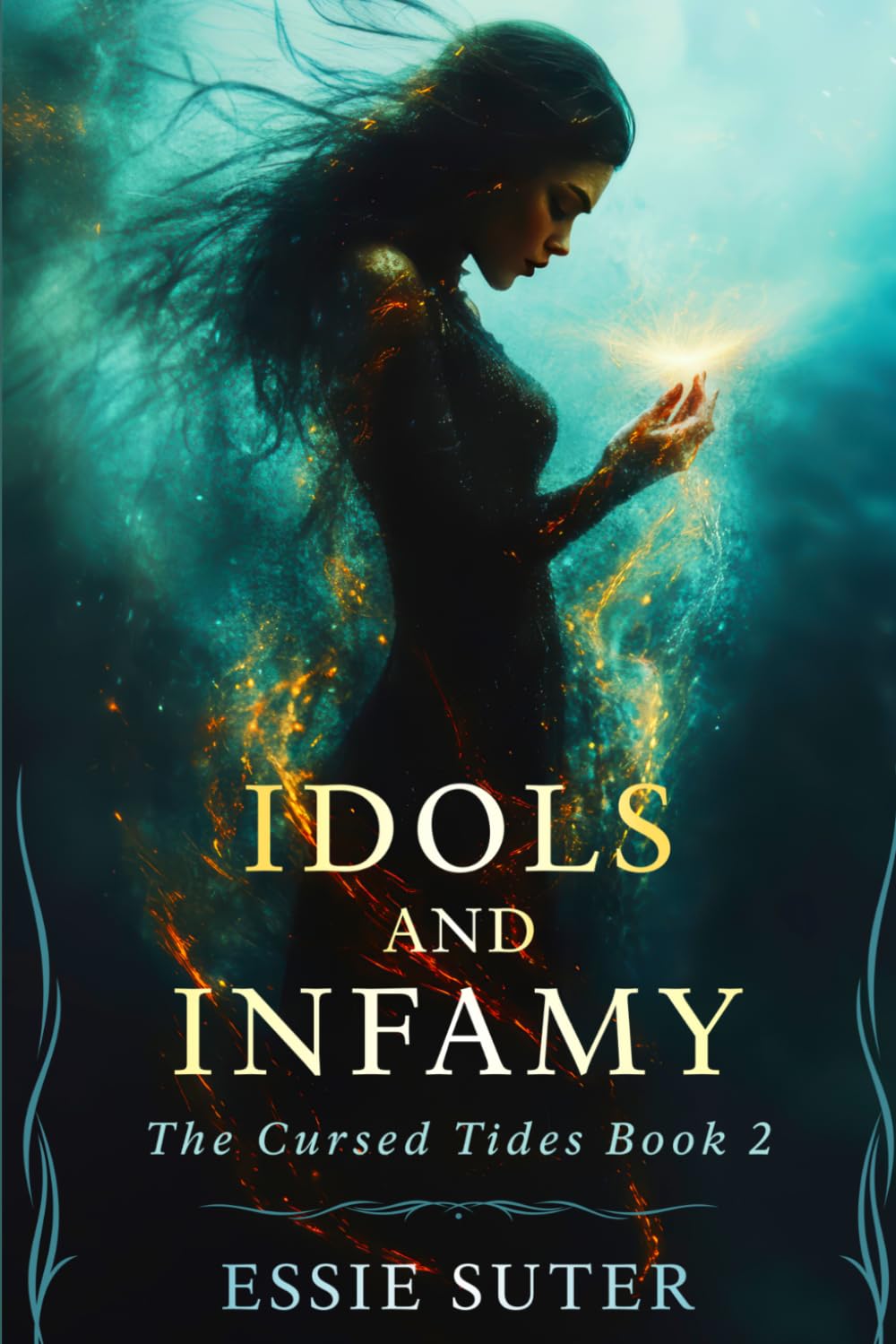 Idols and Infamy: A Why Choose Fantasy Romance (The Cursed Tides)