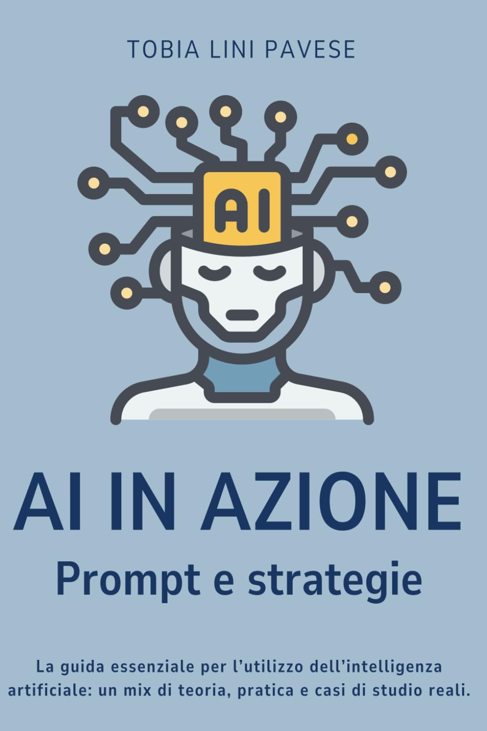 AI in azione: Prompt e strategie