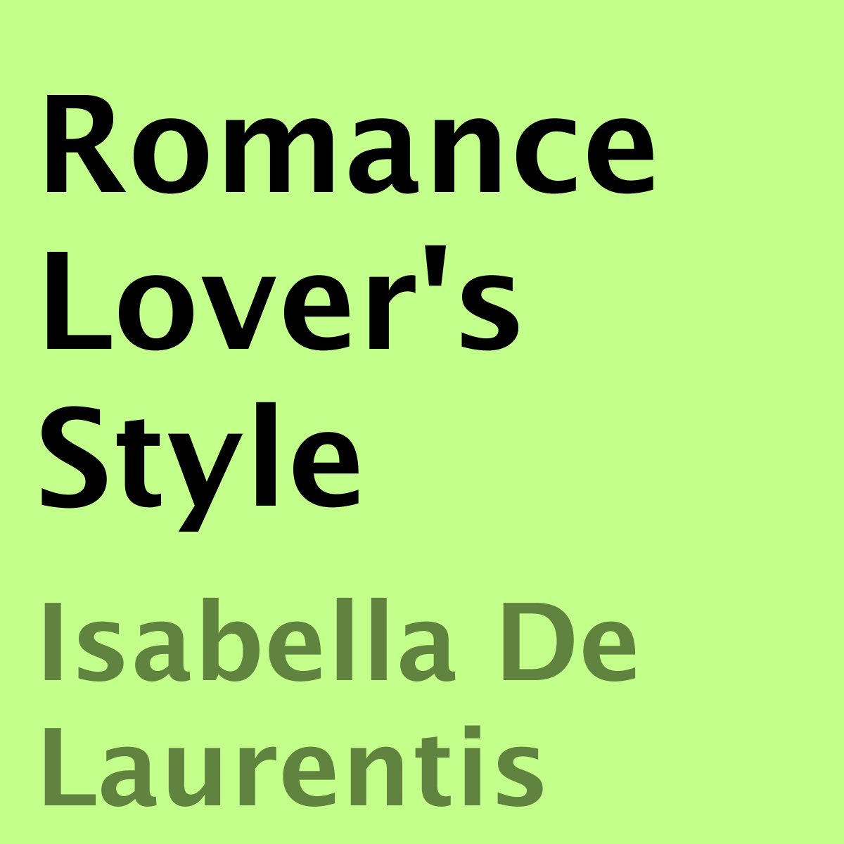 Romance Lover's Style