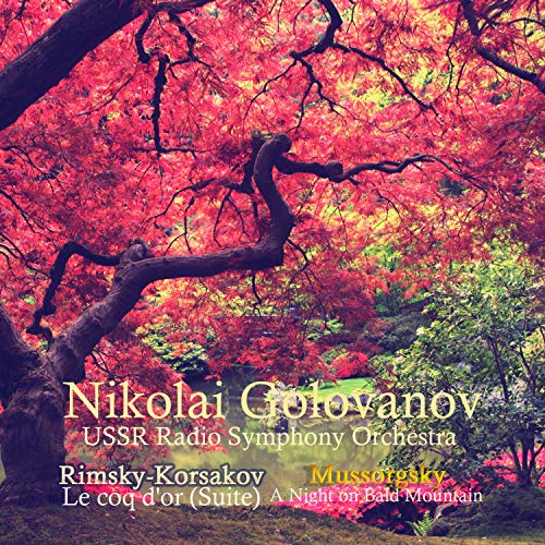 RimskyKorsakov Le Coq D'or (Suite) / A Night on Bald Mountain von Nikolai
