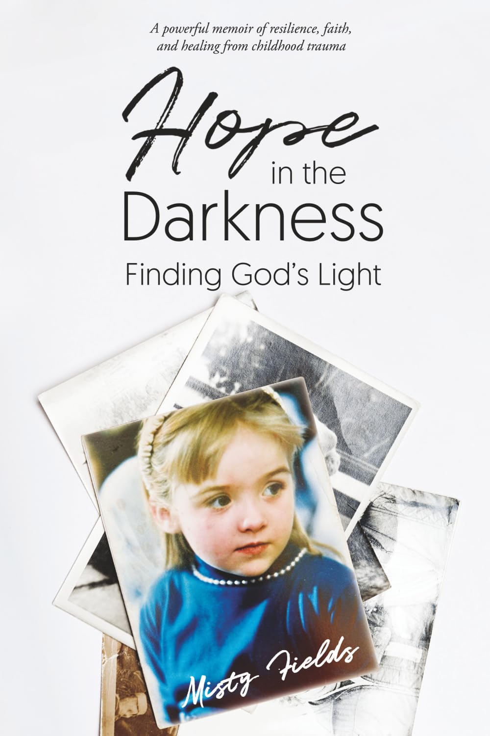 Hope in the Darkness: Finding God’s Light