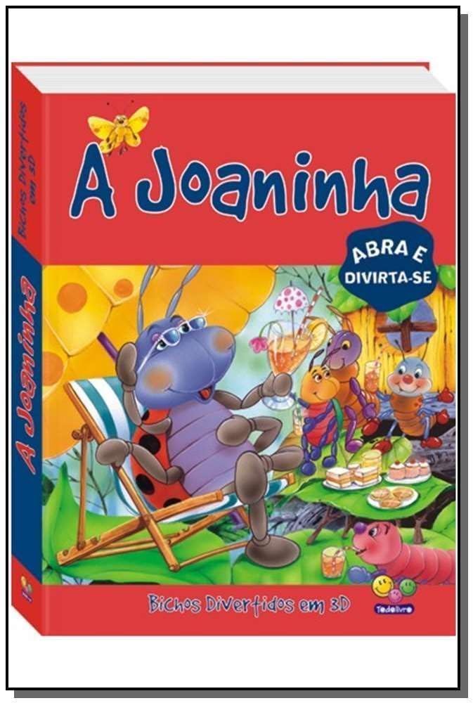 A Joaninha - Coleção Bichos Divertidos em 3D : Vários Autores