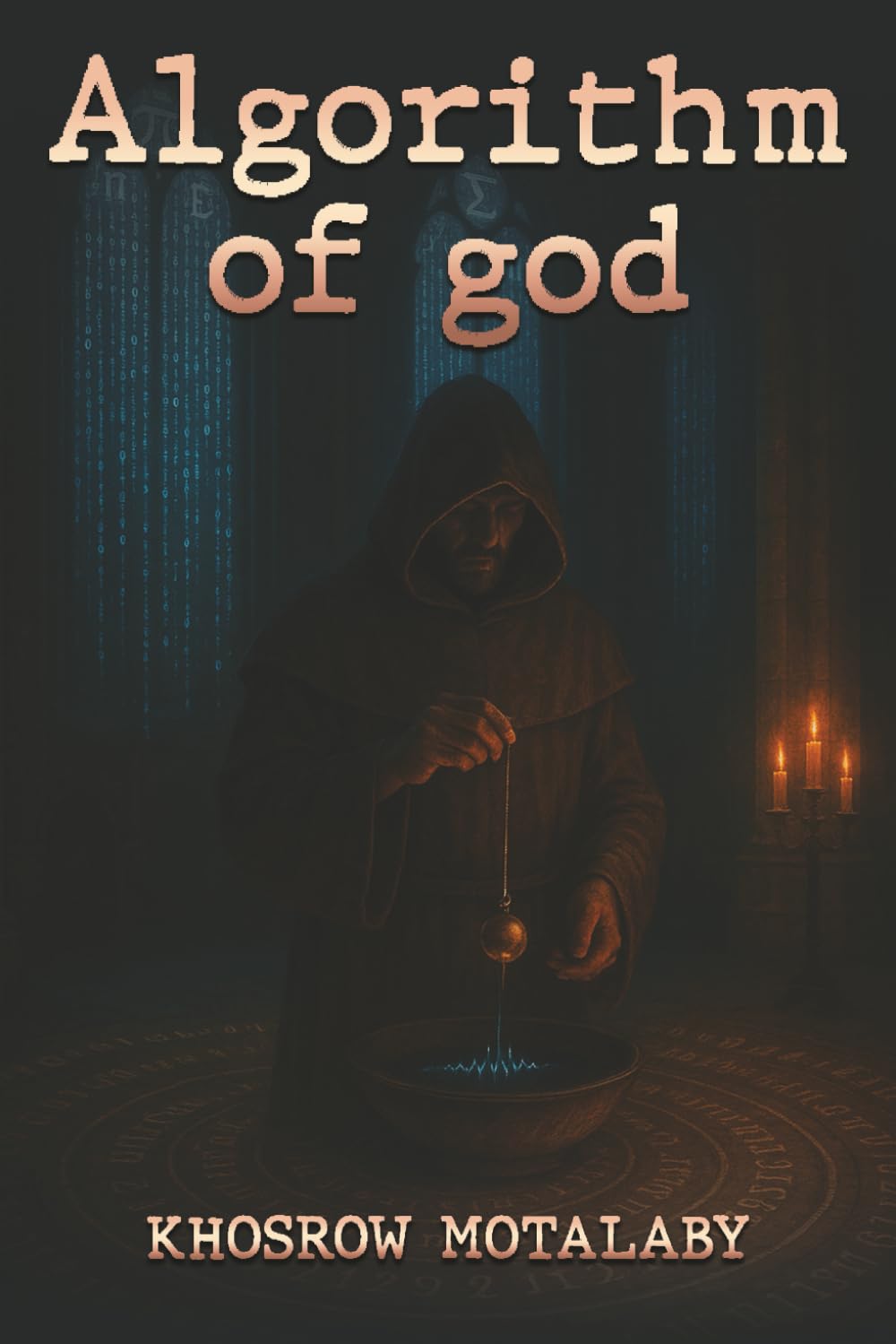 Algorithm of God