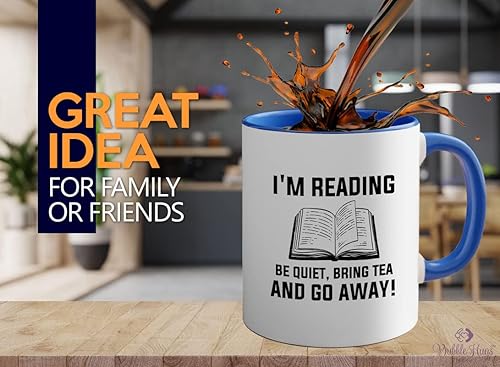Libro lectura 2Tone taza azul 11oz – Be quiet, bering tea, go away – Regalo para poetas Librish People Bibliophile Librarian Book Club Reader