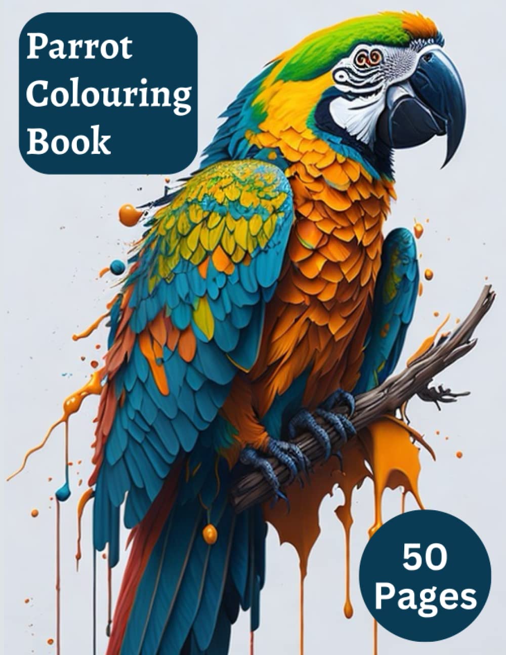 Parrot Coloring Book For Adults - 50 Bird Colouring Pages For Relaxation and Stress Relief