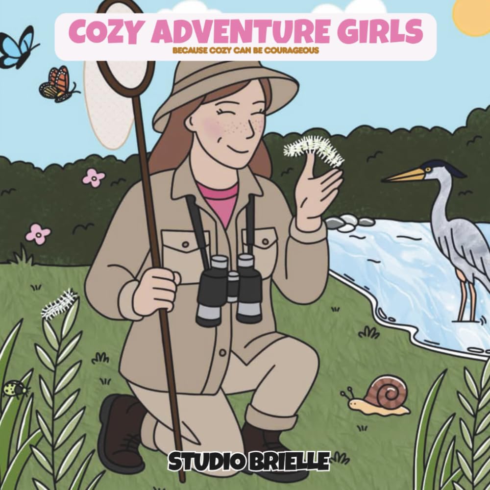 Cozy Adventure Girls: Bold Lined Coloring Book For Adults and Teens Featuring Thrilling and Wholesome Moments (Cozy Girls)