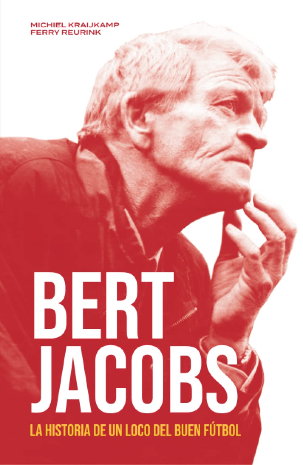 Bert Jacobs: La historia de un loco del fútbol