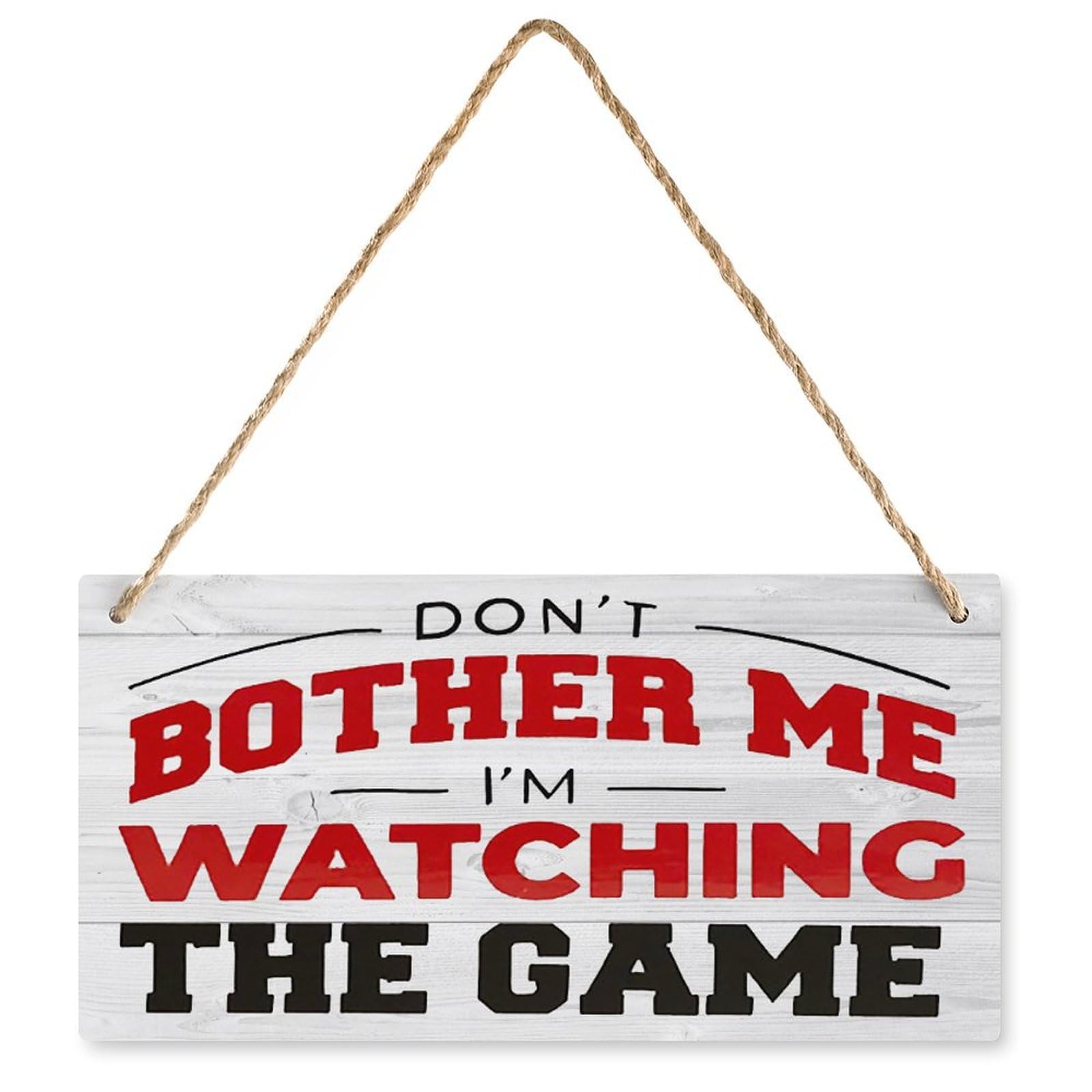 Sports Fan Wood Sign - Don't Bother Me I'm Watching The Game | Front Door Porch Decor | Great for Sports Enthusiasts & Game Days | 12X6 Inch