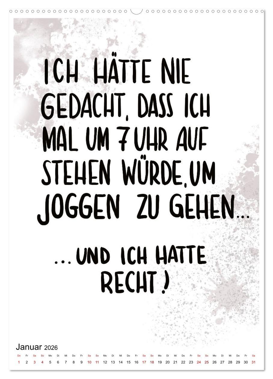 Angesagtes-Sprüche für alle Lebenslagen (Wandkalender 2026 DIN A2 hoch), CALVENDO Monatskalender: Witzige Sprüche für die Prise Humor im Alltag (CALVENDO Spass)