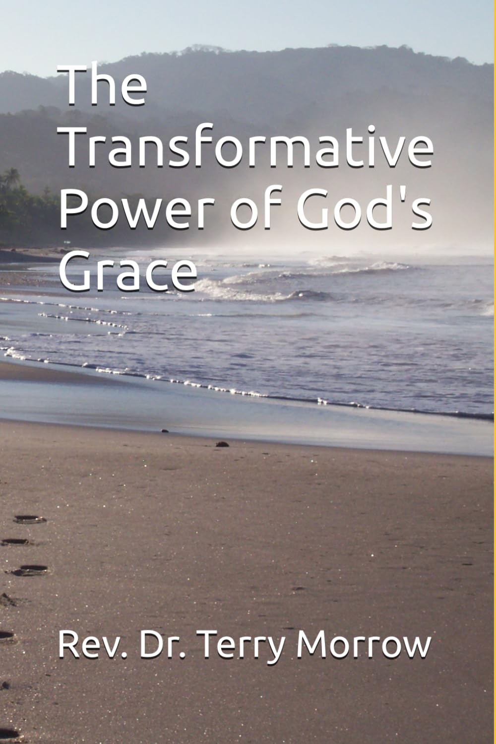 The Transformative Power of God's Grace