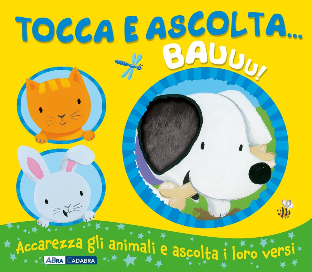 Bauuu! Tocca E Ascolta.... Ediz. A Colori - 4