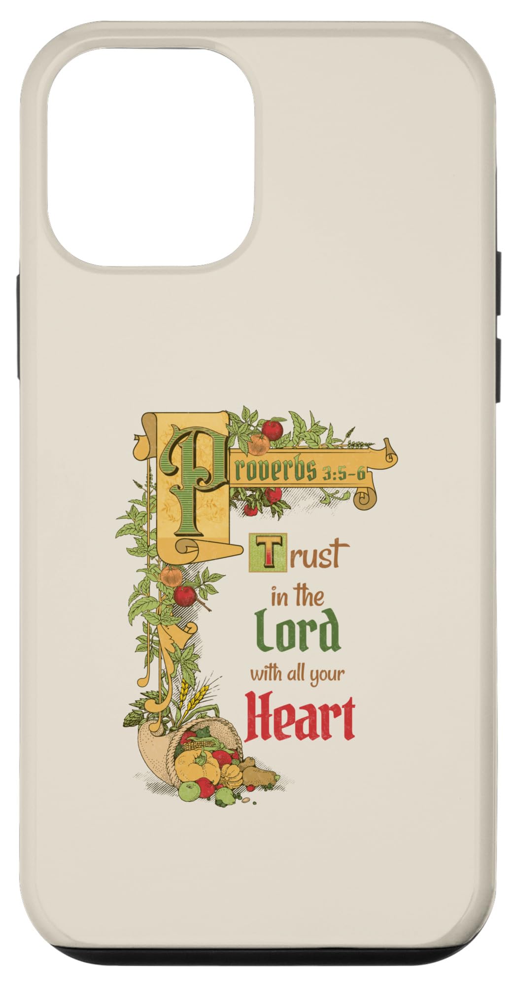iPhone 12 mini Bible Verse Trust The Lord Proverbs 3: 5-6 Case