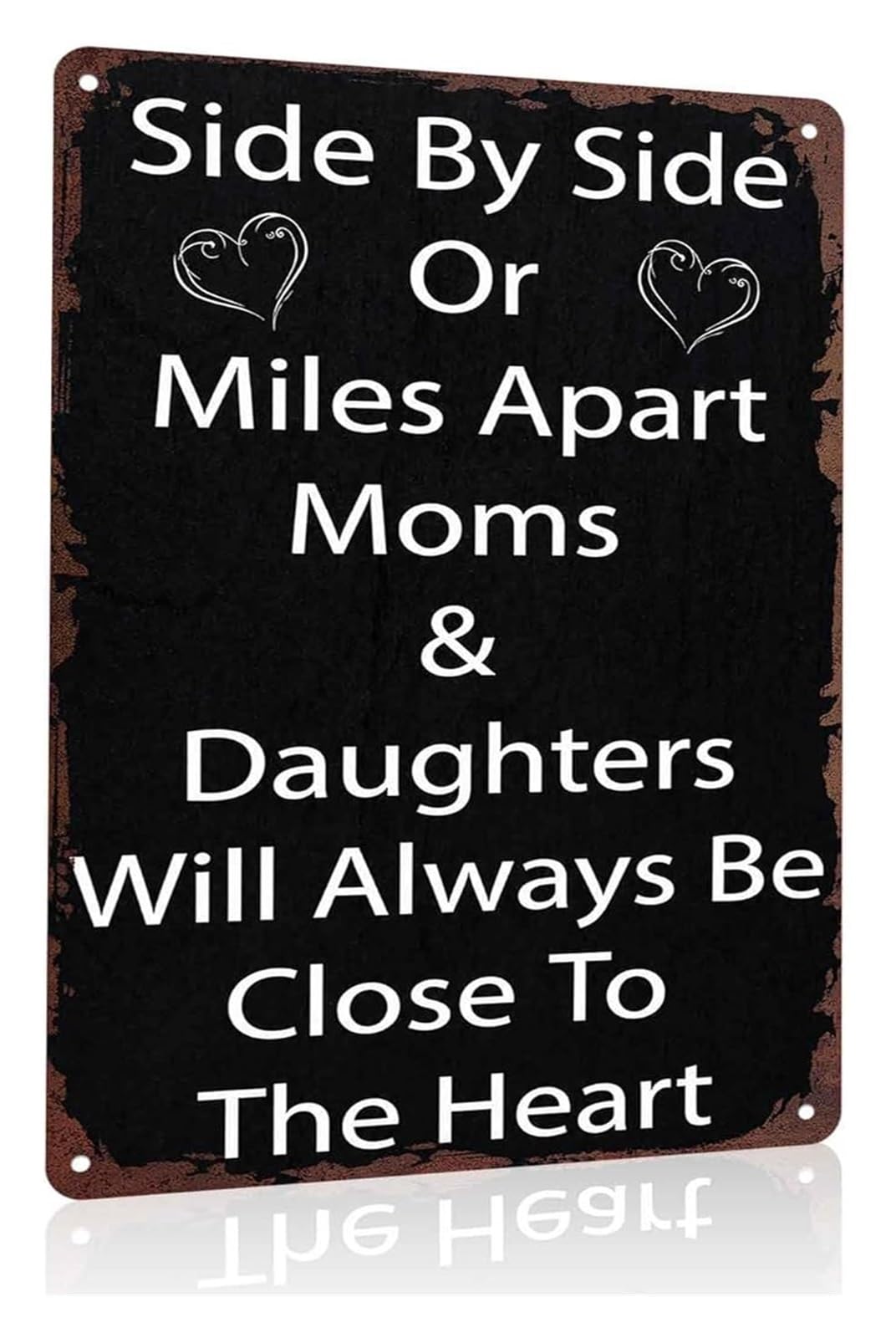 NWPNLXEA Heartwarming Mother Daughter Love Sign Vintage Aluminum Sign with Family Quote 8 X 12 in