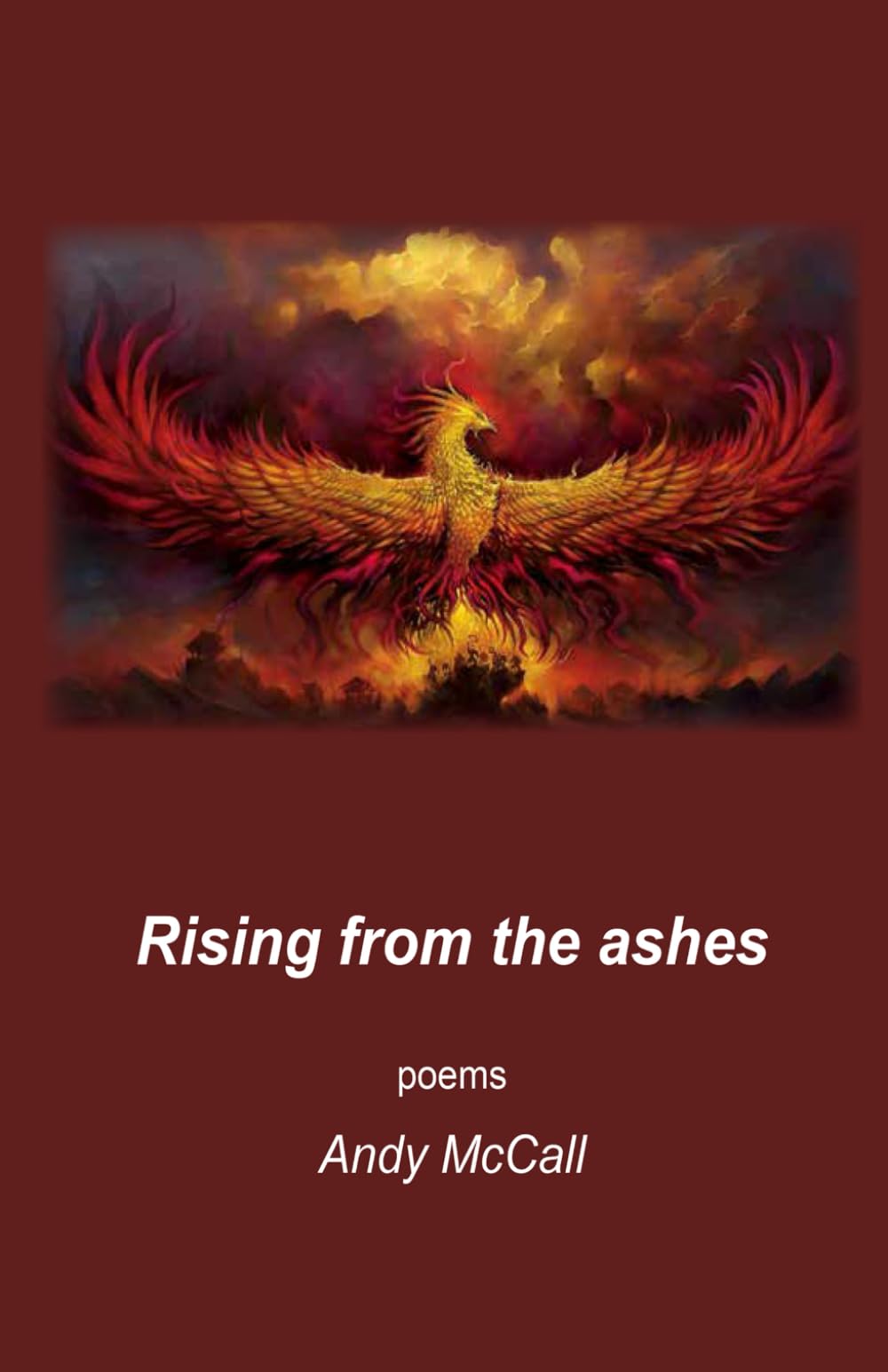 Rising from the ashes