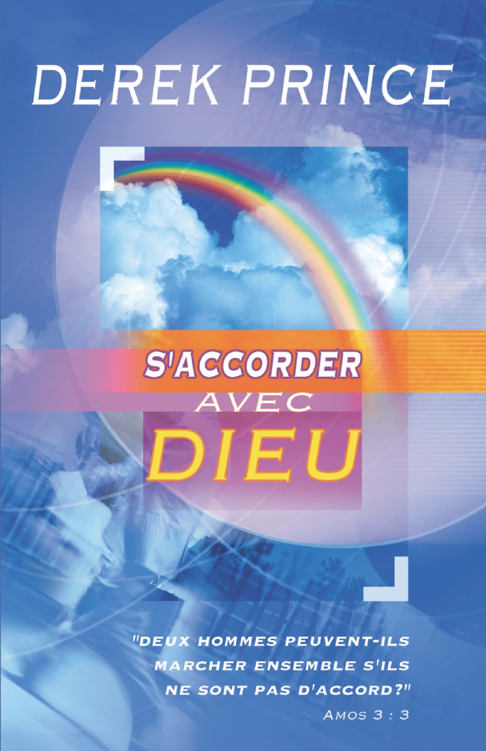 S'accorder avec Dieu