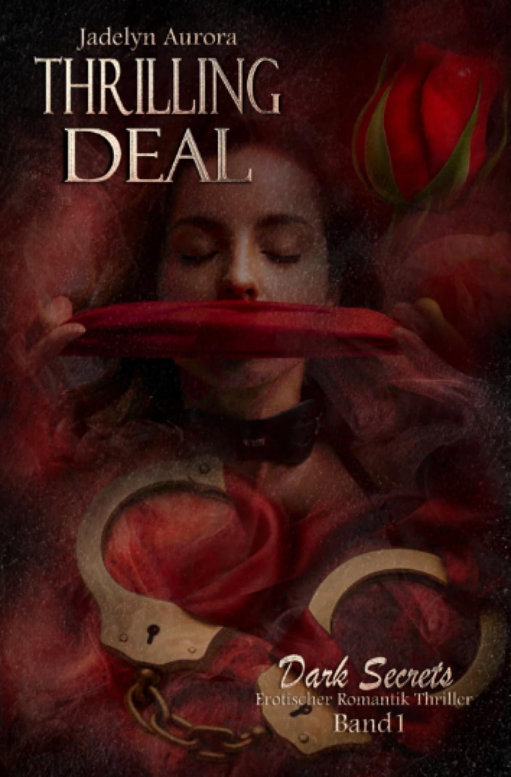 Thrilling Deal: Dark Secrets Band 1