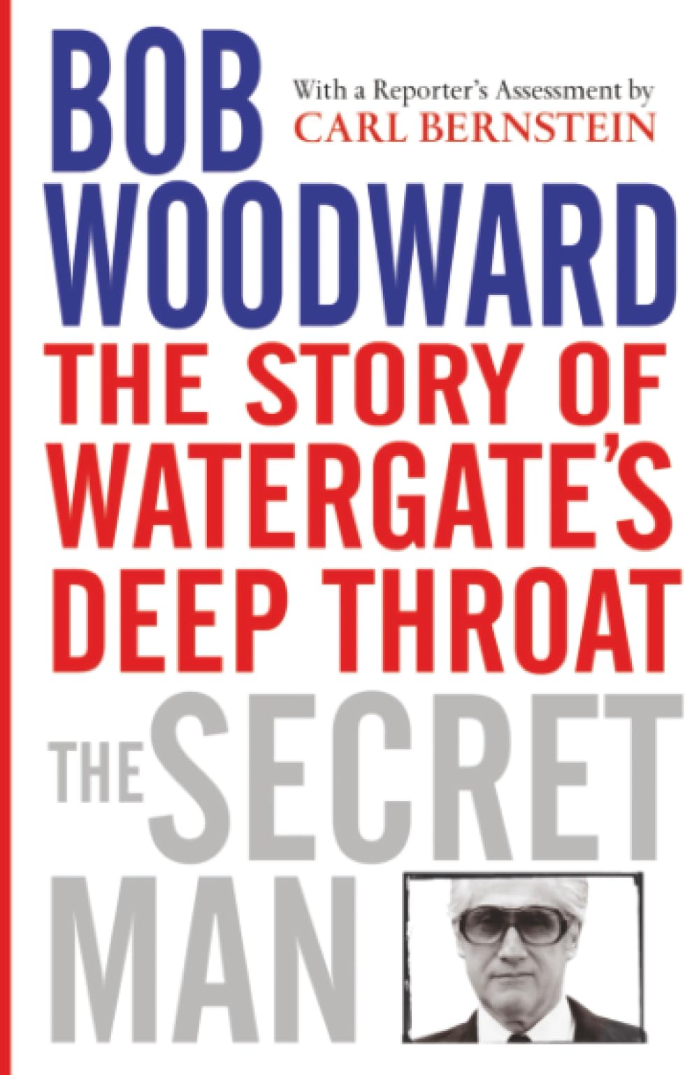 The Secret Man by Bob Woodward - 9781416521891