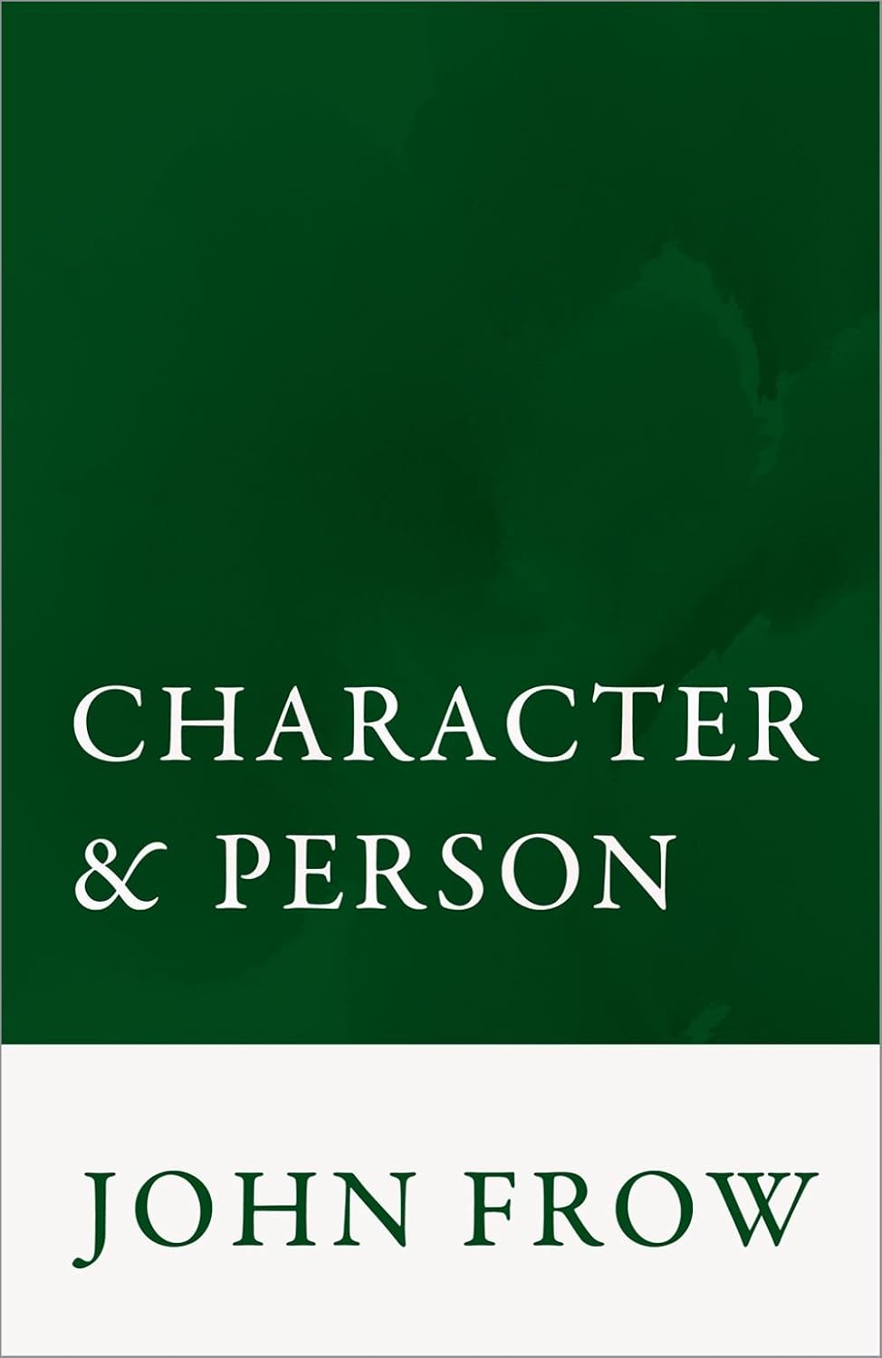 Character and Person      Reprint Edition, Kindle Edition