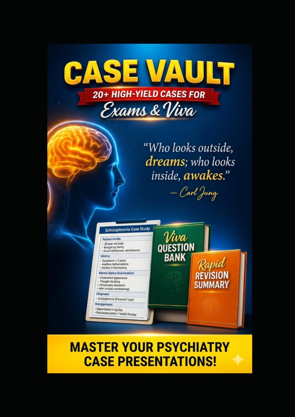 Psychiatry Case Vault: 20+ High-Yield Case with Viva QnA Bank and Rapid Revision Booklet