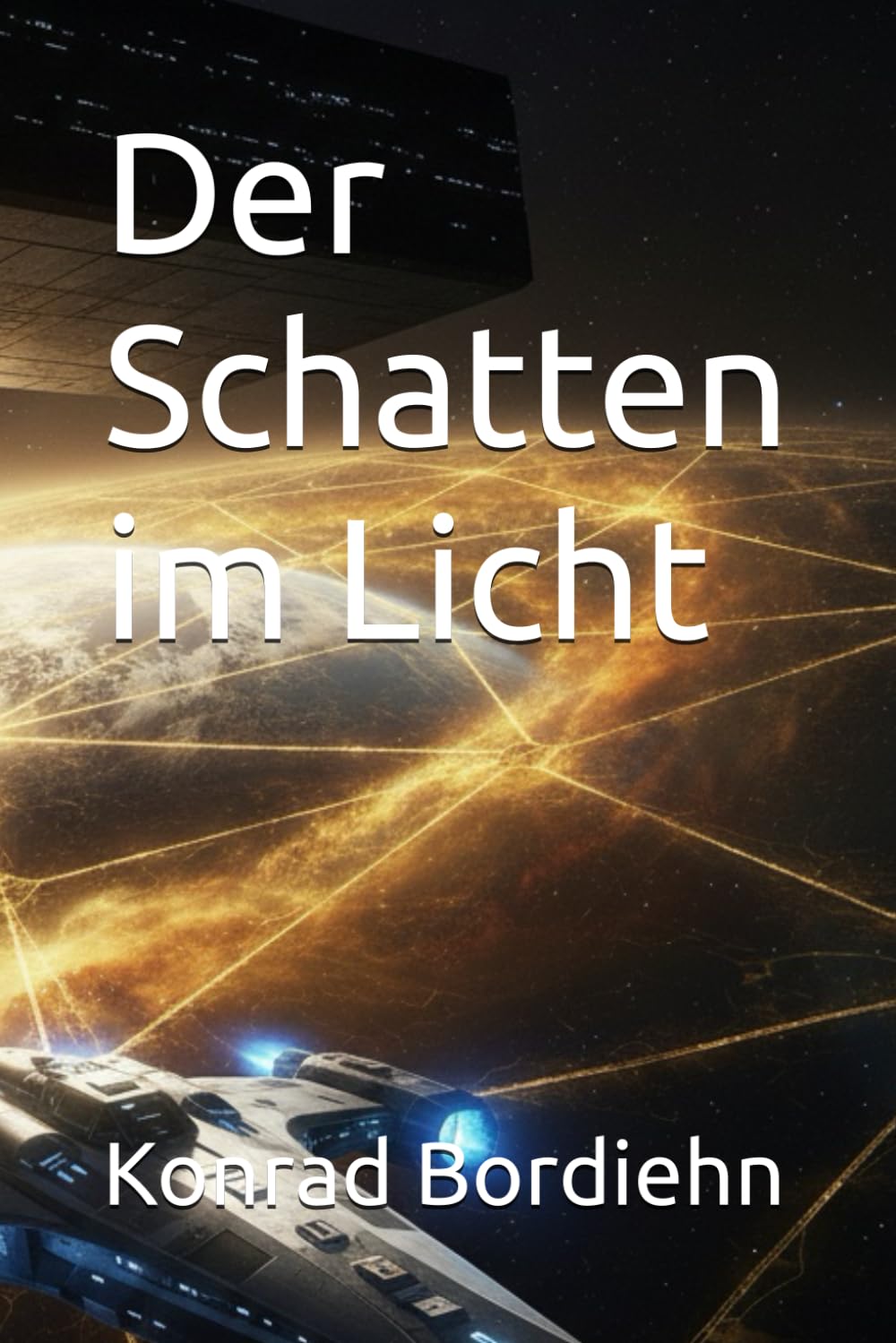 Der Schatten im Licht