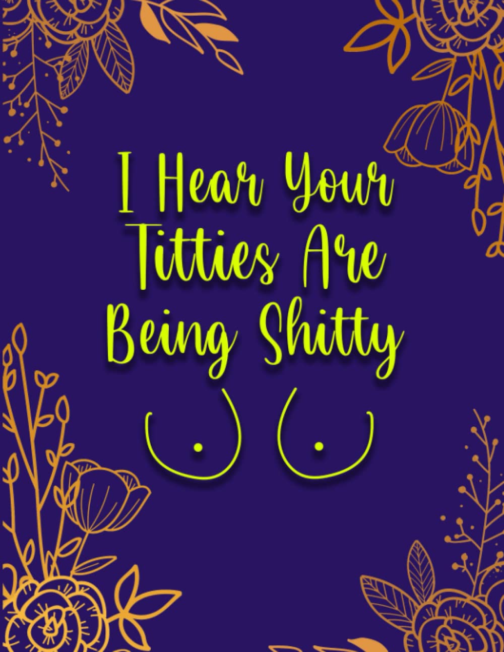 I Hear Your Titties Are Being Shitty, Funny Get Well Soon Word Search Book, Breast Cancer Awareness Gift Idea For Women, Cancer Patients Activity Book