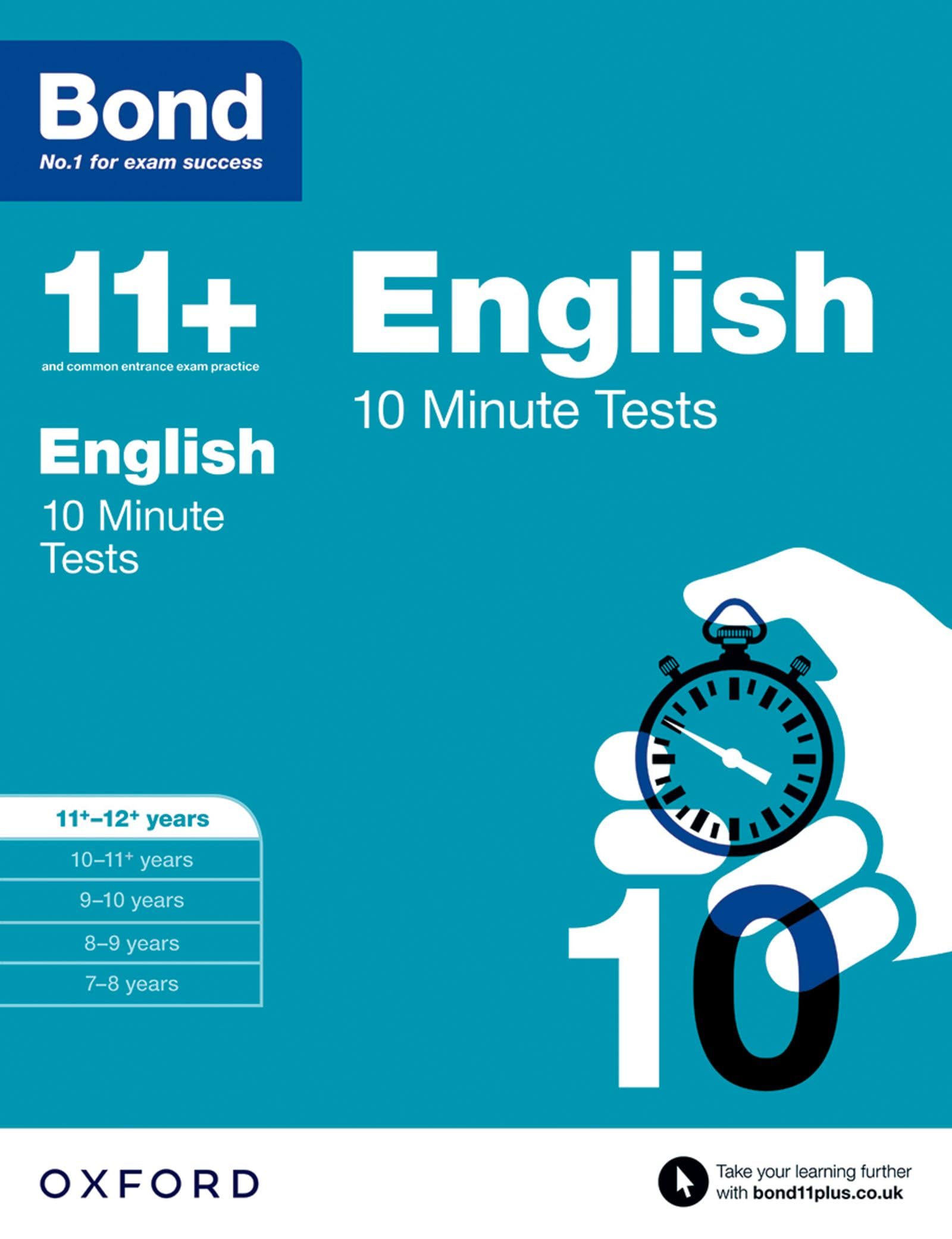 Bond 11+: English: 10 Minute Tests: 11+-​12+ years