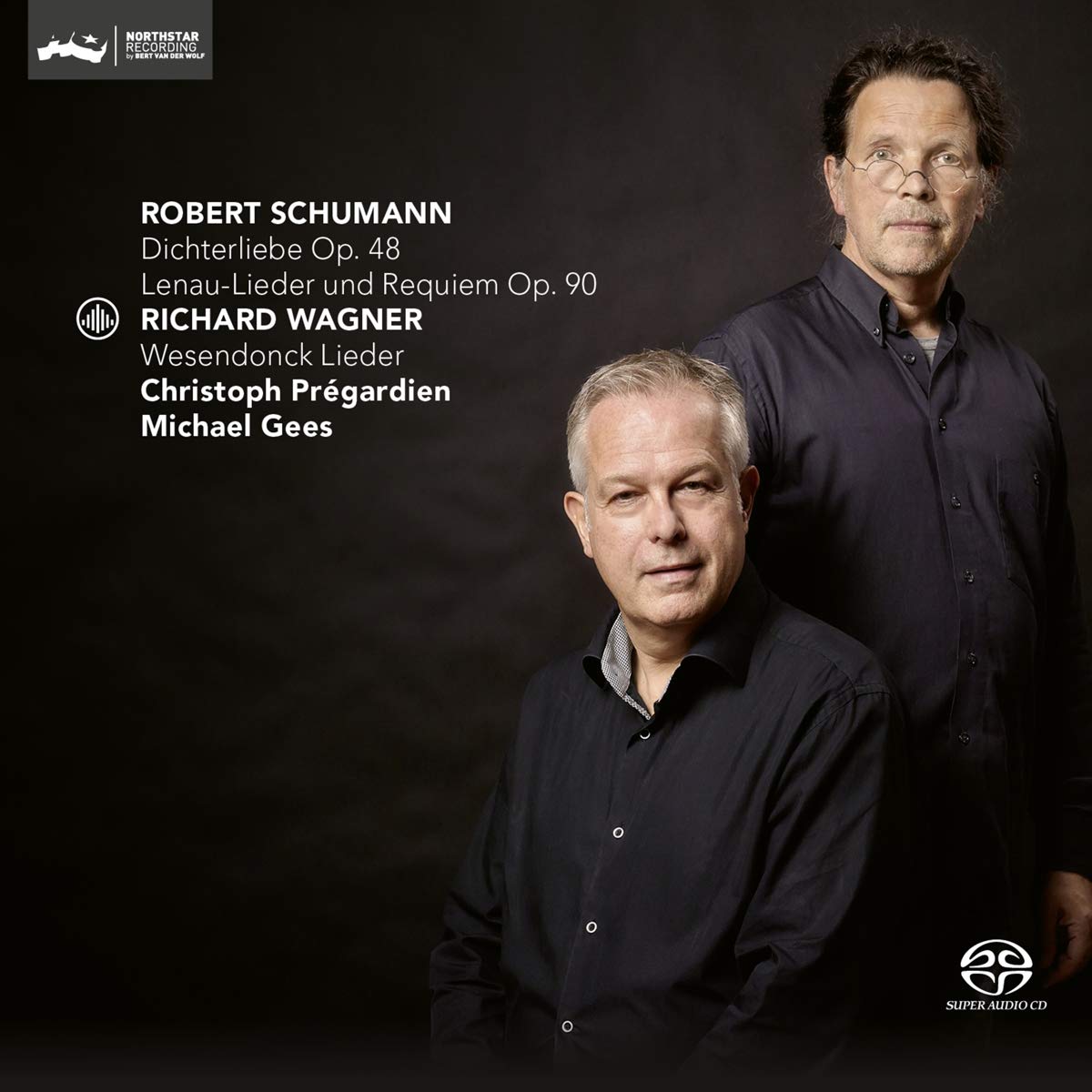 Schumann: Dichterliebe Op. 48, Lenau-Lieder und Requiem Op.90, Wesendonck Lieder