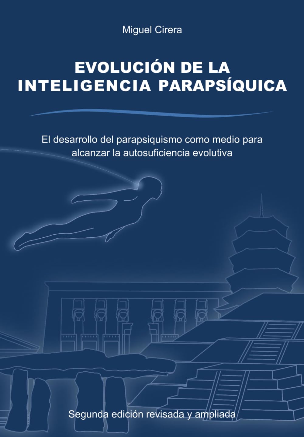 Evolución de la Inteligencia Parapsíquica: El desarrollo del parapsiquismo como medio para alcanzar la autosuficiencia evolutiva